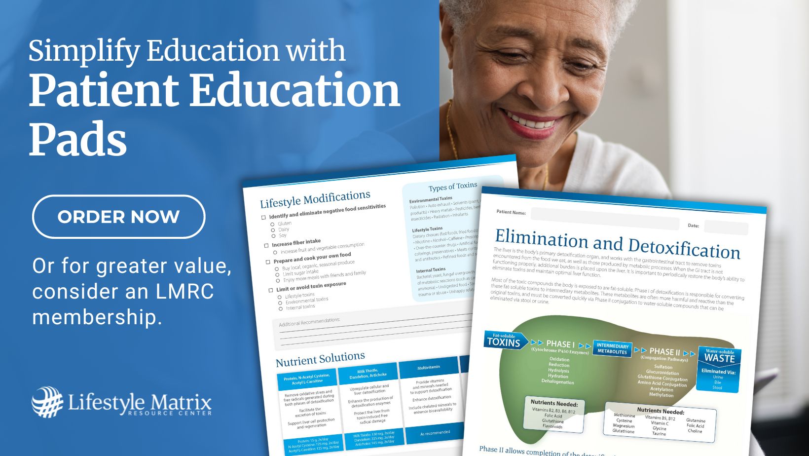 Patient education tools available though LMRC Membership